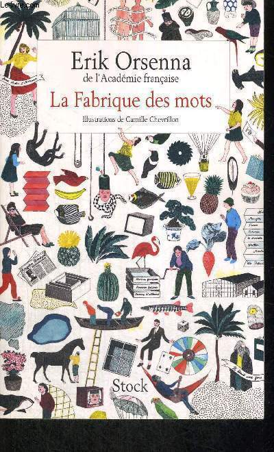 LA FABRIQUE DES MOTS