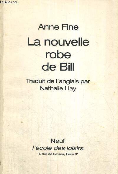 LA NOUVELLE ROBE DE BILL