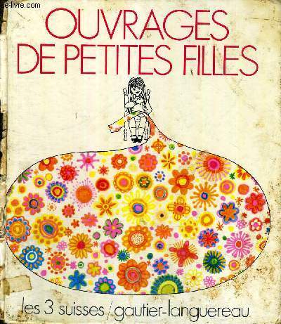 OUVRAGES DE PETITES FILLES