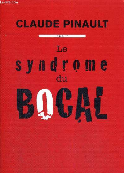 LE SYNDROME DU BOCAL