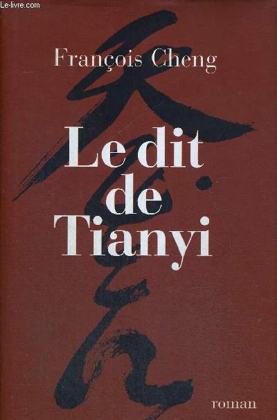 LE DIT DE TIANYI