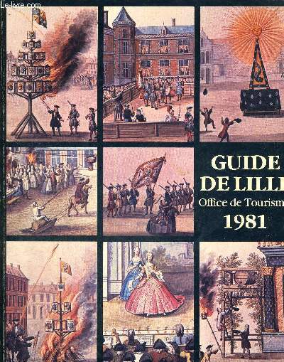 GUIDE DE LILLE - OFFICE DE TOURISME - 1981