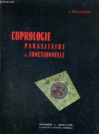 COPROLOGIE PARASITAIRE ET FONCTIONNELLE