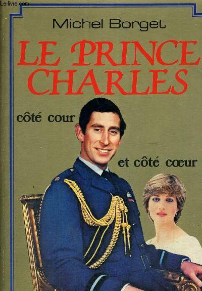 LE PRINCE CHARLES - COTE COUR ET COTE COEUR