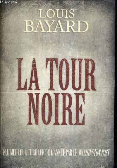 LA TOUR NOIRE - COLLECTION AILLEURS