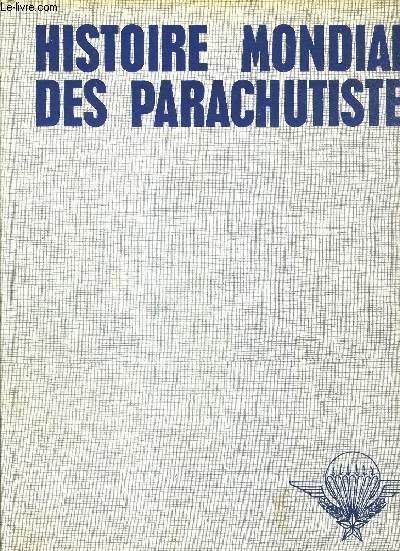 HISTOIRE MONDIALE DES PARACHUTISTES