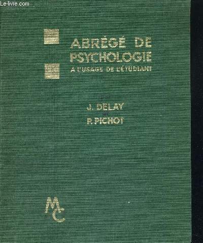 ABREGE DE PSYCHOLOGIE - A L'USAGE DE L'ETUDIANT - 3E EDITION