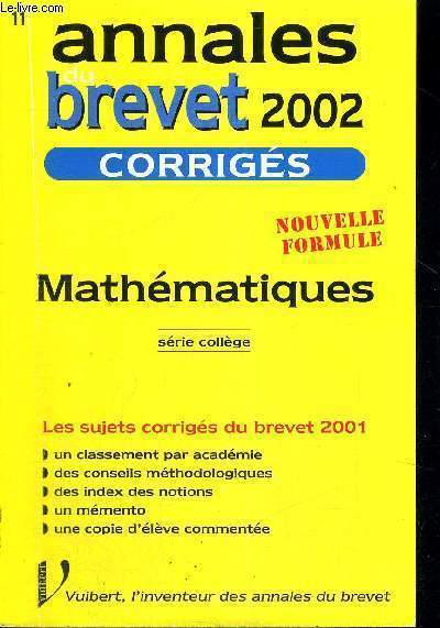 ANNALES DU BREVET 2002 - MATHEMATIQUES - NOUVELLE FORMULE - SERIE COLLEGE - CORRIGES