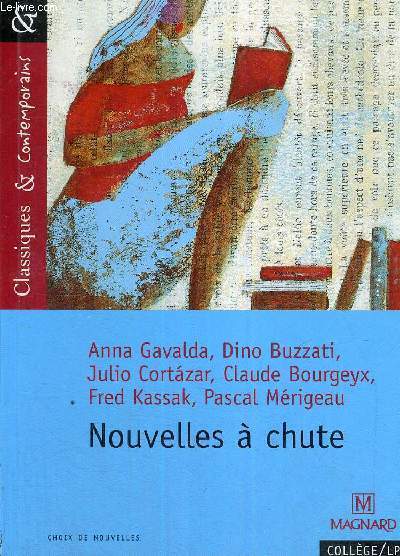 NOUVELLES A CHUTE - CHOIX DE NOUVELLES - CLASSIQUES & CONTEMPORAINS
