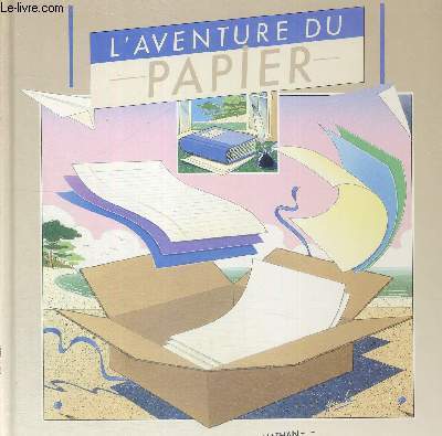 L'AVENTURE DU PAPIER - DE L'ARBRE AU PAPIER - LA CELLULOSE DU PIN