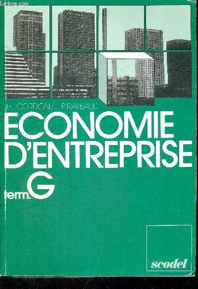 ECONOMIE D'ENTREPRISE - TERMINALE G