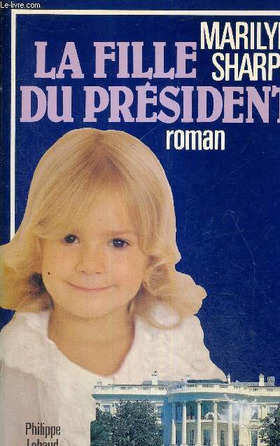 LA FILLE DU PRESIDENT