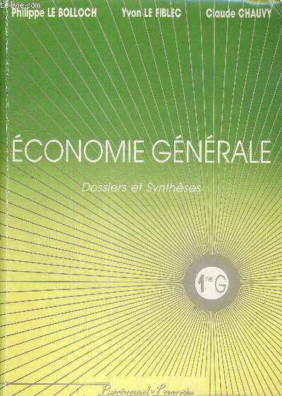 ECONOMIE GENERALE - DOSSIERS ET SYNTHESES