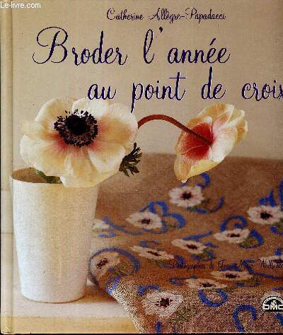BRODER L'ANNEE AU POINT DE CROIX