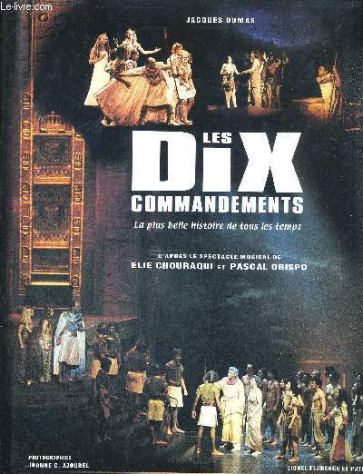 LES DIX COMMANDEMENTS - LA PLUS BELLE HISTOIRE DE TOUS LES TEMPS