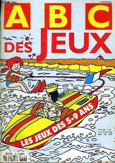 ABC DES JEUX - LE JEUX DES 5-9 ANS - N15 - 4 JUIN - 29 JUILLET 1990