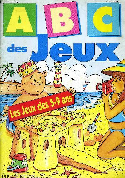 ABC DES JEUX - LE JEUX DES 5-9 ANS - N22 - 2 AOUT - 3 OCTOBRE 1991