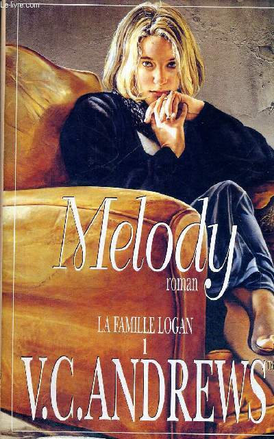 MELODY - LA FAMILLE LOGAN - TOME 1