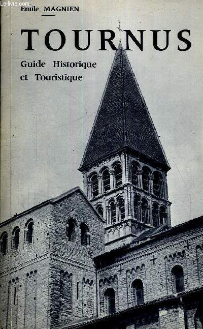 TOURNUS - GUIDE HISTORIQUE ET TOURISTIQUE - MANIEN EMILE - 1964 - Afbeelding 1 van 1