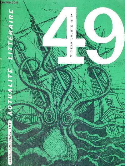 ACTUALITE LITTERAIRE- NUMERO DOUBLE 48-49 - MENS - AOUT-SEPTEMBRE 1958