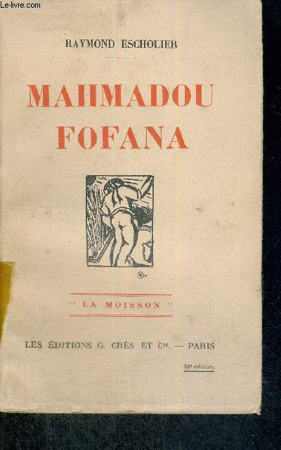 MAHMADOU FOFANA - LA MOISSON