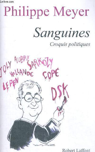 SANGUINES - CROQUIS POLITIQUES