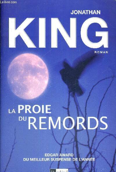 LA PROIE DU REMORDS