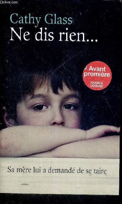 NE DIS RIEN...