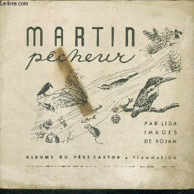 MARTIN PECHEUR - ALBUMS DU PERE CASTOR