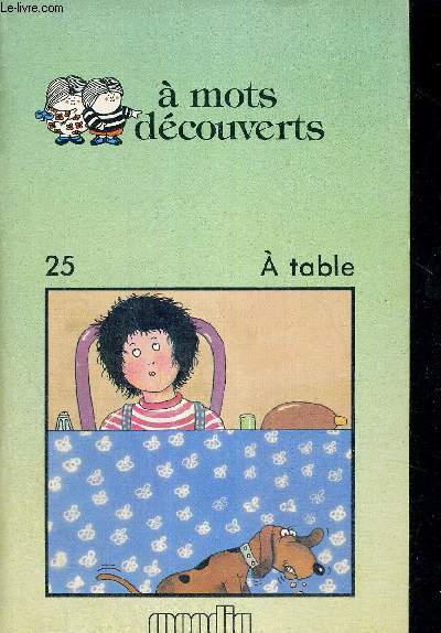 A TABLE - A MOTS DECOUVERTS - N25