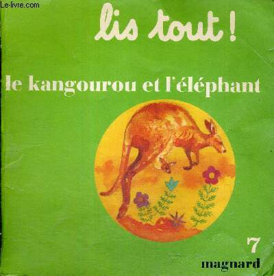 LIS TOUT ! LE KANGOUROU ET L'ELEPHANT - N7