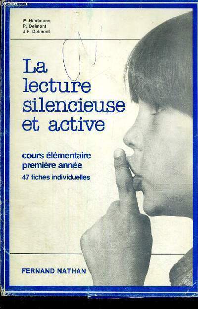 LA LECTURE SILENCIEUSE ET ACTIVE