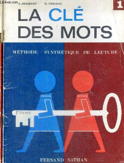 LA CLE DES MOTS - 2 VOLUMES - TOMES 1 ET 2