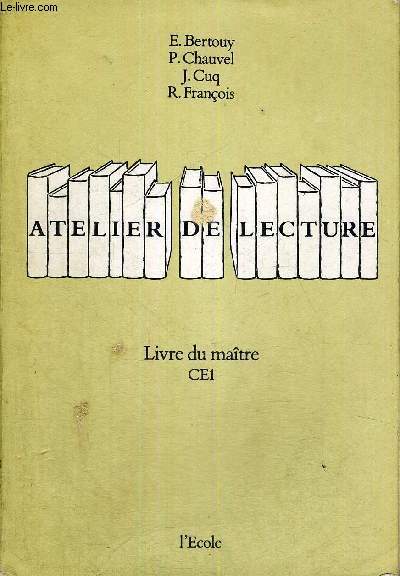ATELIER DE LECTURE - LIVRE DU MAITRE - CE1