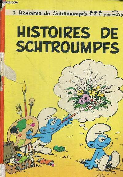 HISTOIRES DE SCHTROUMPFS - LE COSMOSCHTROUMPF - LE SCHTROUMPFEUR DE PLUIE
