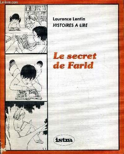 LE SECRET DE FARID - HISTOIRE A LIRE