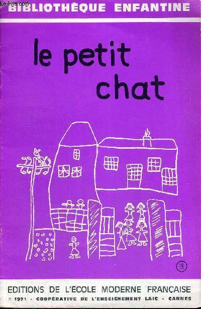 LE PETIT CHAT - BIBLIOTHEQUE ENFANTINE