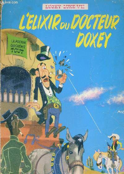 LUCKY LUKE - N 7 - L'ELIXIR DU DOCTEUR DOXEY