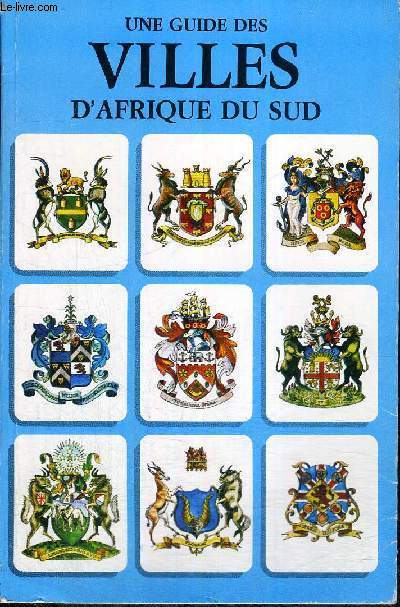 UNE GUIDES DES VILLES D'AFRIQUE DU SUD