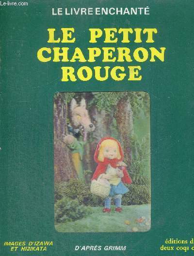 LE PETIT CHAPERON ROUGE -