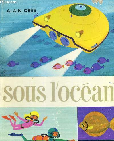 SOUS L'OCEAN