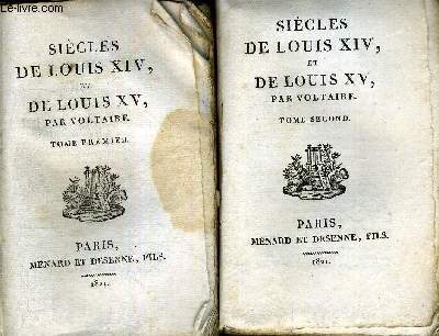 SIECLES DE LOUIS XIV, ET DE LOUIS XV - 2 VOLUMES - TOMES 1 ET 2