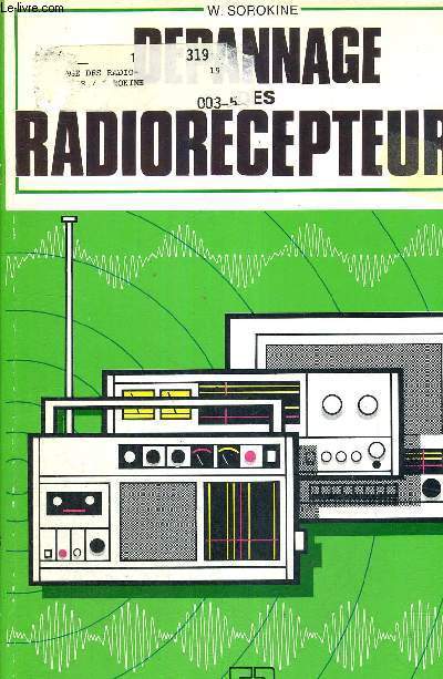 DEPANNAGE DES RADIORECEPTEURS