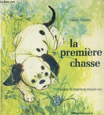 LA PREMIERE CHASSE