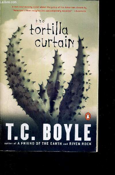 THE TORTILLA CURTAIN - LIVRE EN ANGLAIS