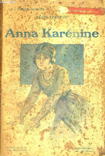 ANNA KARENINE - LE ROMAN SUCCES