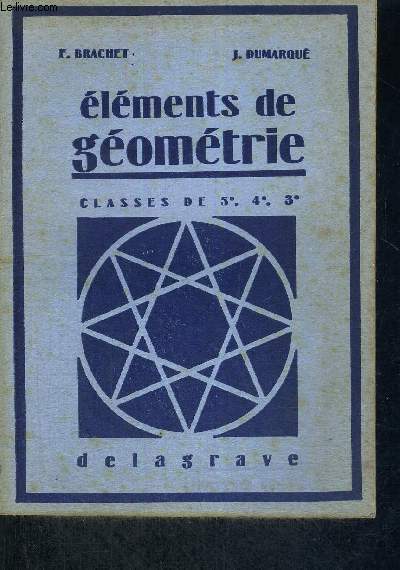 ELEMENTS DE GEOMETRIE - CLASSES DE 5E, 4E, 3E
