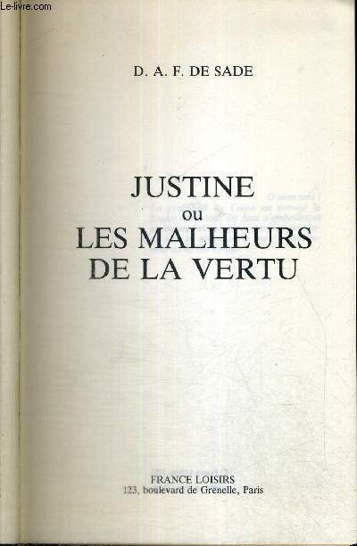JUSTINE OU LES MALHEURS DE LA VERTU