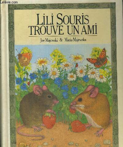 LILI SOURIS TROUVE UN AMI