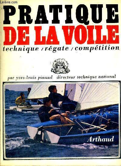 PRATIQUE DE LA VOILE -